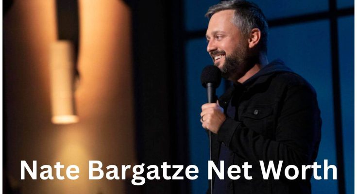 Nate Bargatze Net Worth