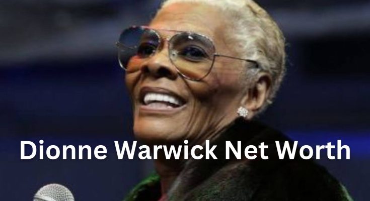 Dionne Warwick Net Worth