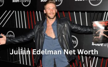 Julian Edelman Net Worth