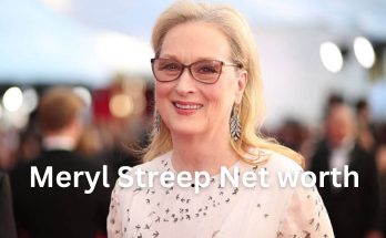 Meryl Streep Net worth