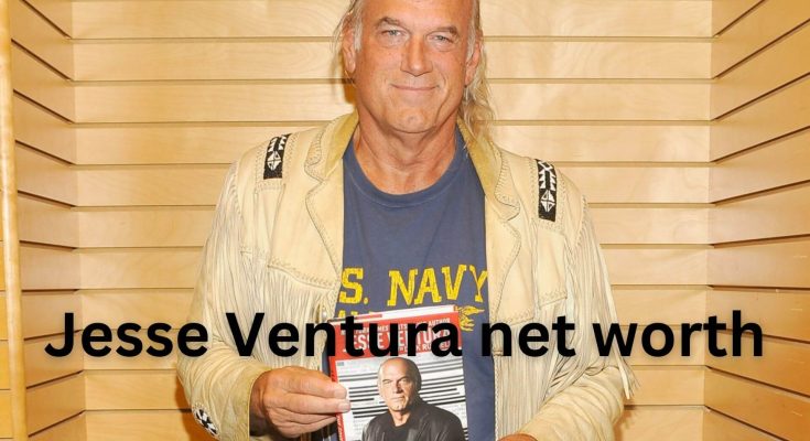 Jesse Ventura net worth